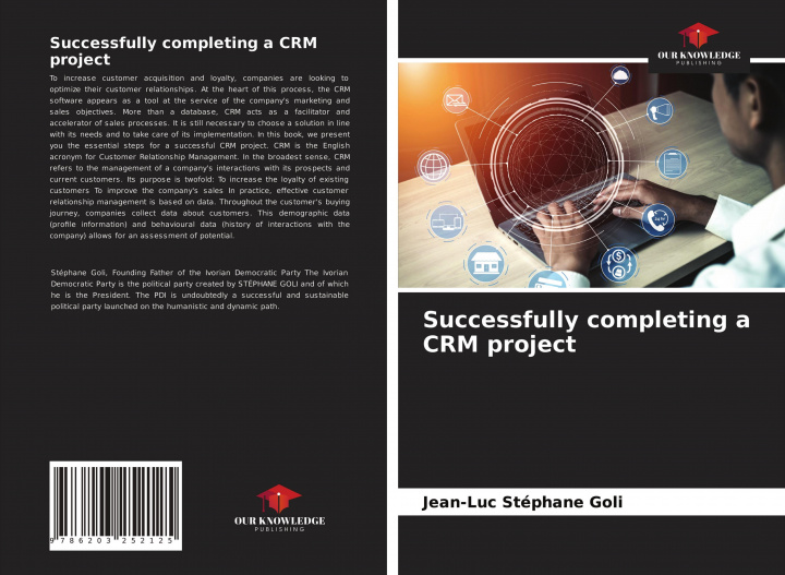 Knjiga Successfully completing a CRM project JEAN-LUC ST PH GOLI