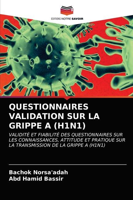 Buch Questionnaires Validation Sur La Grippe a (H1n1) Norsa'adah Bachok Norsa'adah