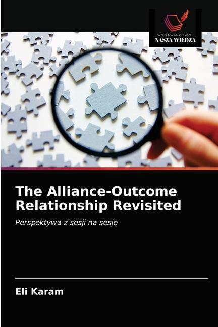 Kniha Alliance-Outcome Relationship Revisited Karam Eli Karam