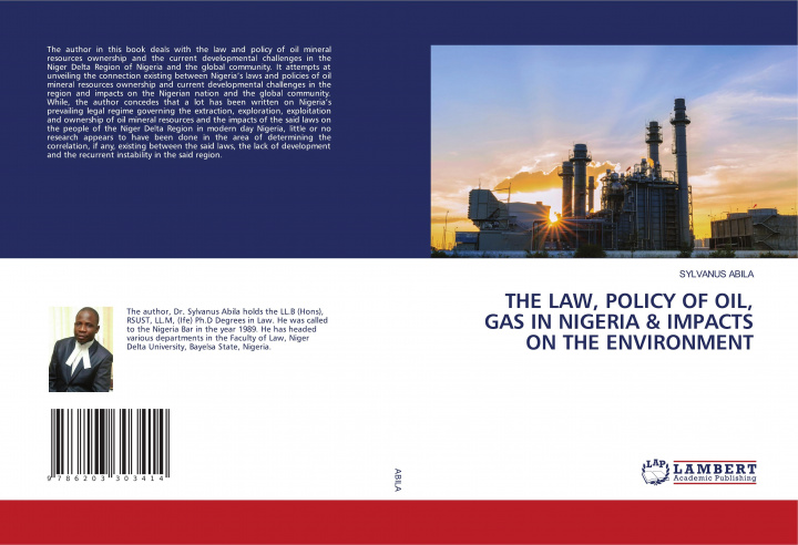 Könyv Law, Policy of Oil, Gas in Nigeria & Impacts on the Environment SYLVANUS ABILA