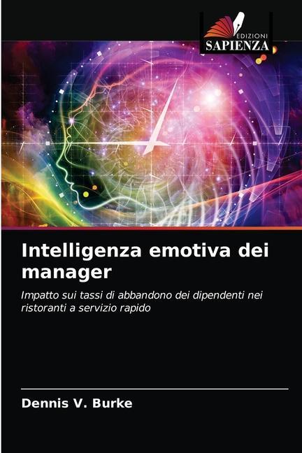 Книга Intelligenza emotiva dei manager Burke Dennis V. Burke