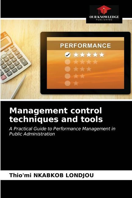 Knjiga Management control techniques and tools NKABKOB LONDJOU Thio'mi NKABKOB LONDJOU