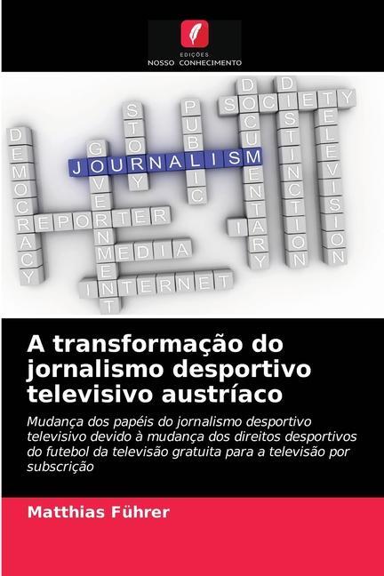 Libro transformacao do jornalismo desportivo televisivo austriaco Fuhrer Matthias Fuhrer
