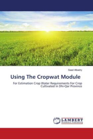 Knjiga Using The Cropwat Module Albadry Saad Albadry