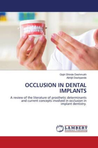 Boek Occlusion in Dental Implants Shinde Deshmukh Gojiri Shinde Deshmukh
