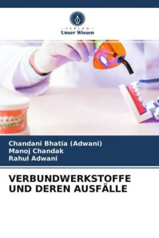 Boek Verbundwerkstoffe Und Deren Ausfalle Bhatia (Adwani) Chandani Bhatia (Adwani)