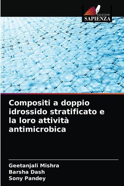 Kniha Compositi a doppio idrossido stratificato e la loro attivita antimicrobica Mishra Geetanjali Mishra
