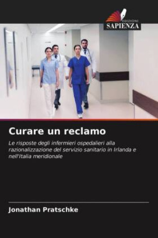 Libro Curare un reclamo Pratschke Jonathan Pratschke
