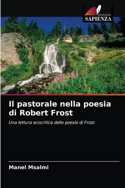 Книга pastorale nella poesia di Robert Frost Msalmi Manel Msalmi
