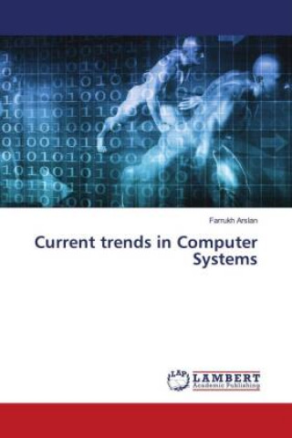 Knjiga Current trends in Computer Systems Arslan Farrukh Arslan