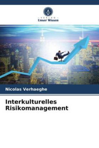 Knjiga Interkulturelles Risikomanagement Verhaeghe Nicolas Verhaeghe