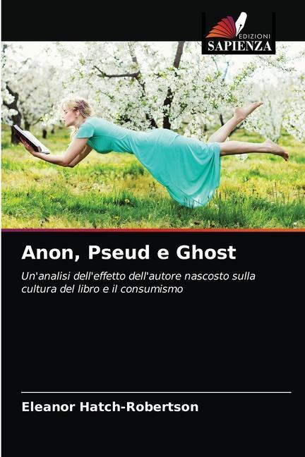 Libro Anon, Pseud e Ghost Hatch-Robertson Eleanor Hatch-Robertson
