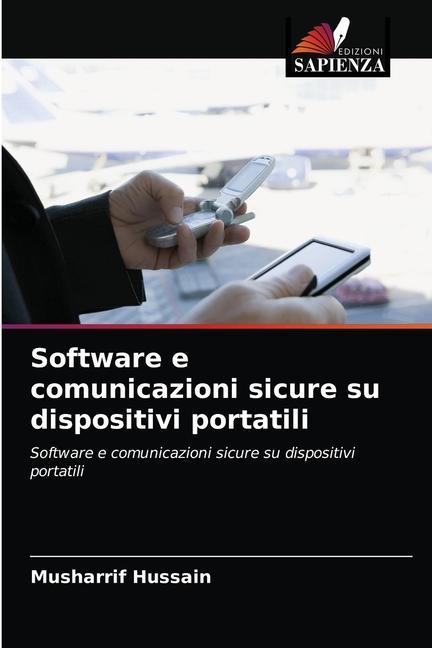 Boek Software e comunicazioni sicure su dispositivi portatili Hussain Musharrif Hussain