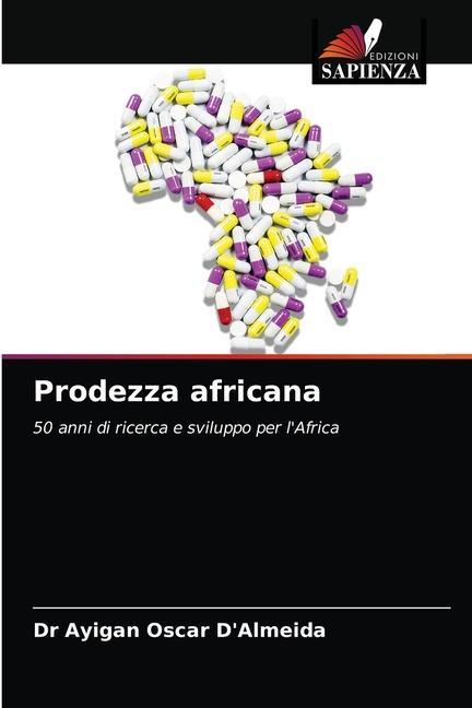 Knjiga Prodezza africana D'Almeida Dr Ayigan Oscar D'Almeida