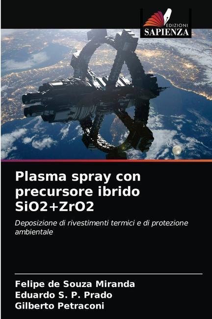 Kniha Plasma spray con precursore ibrido SiO2+ZrO2 Miranda Felipe de Souza Miranda