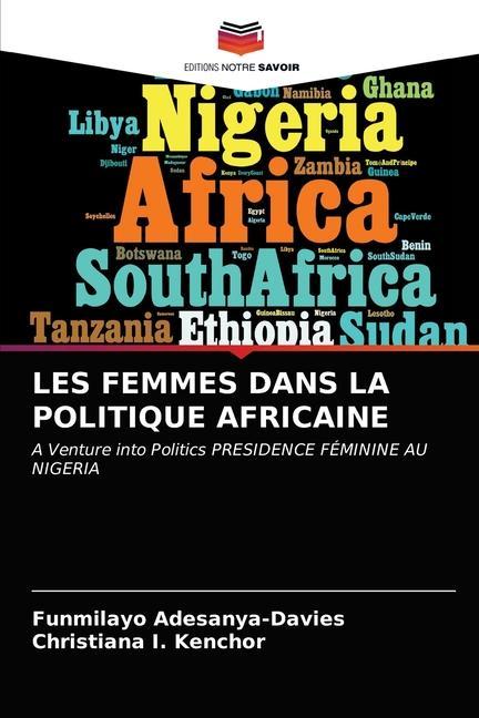 Kniha Les Femmes Dans La Politique Africaine Adesanya-Davies Funmilayo Adesanya-Davies