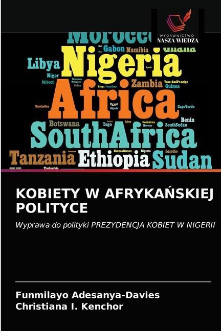 Kniha Kobiety W Afryka&#323;skiej Polityce Adesanya-Davies Funmilayo Adesanya-Davies