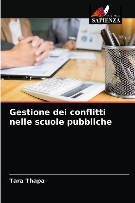 Knjiga Gestione dei conflitti nelle scuole pubbliche Thapa Tara Thapa
