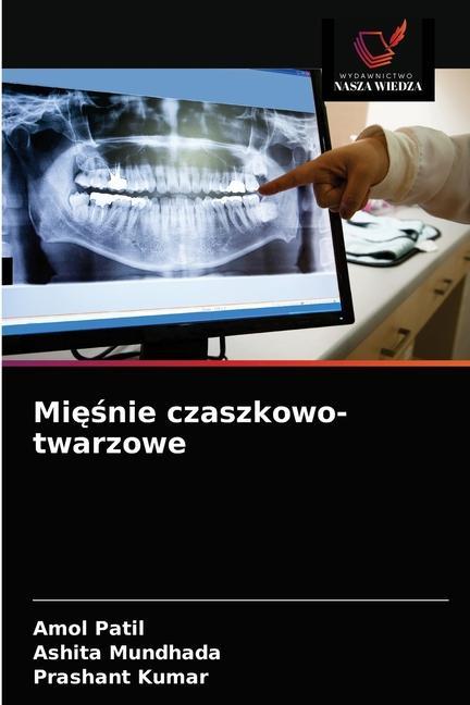 Kniha Mi&#281;&#347;nie czaszkowo-twarzowe Patil Amol Patil