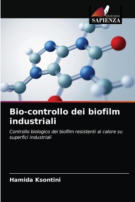 Kniha Bio-controllo dei biofilm industriali Ksontini Hamida Ksontini