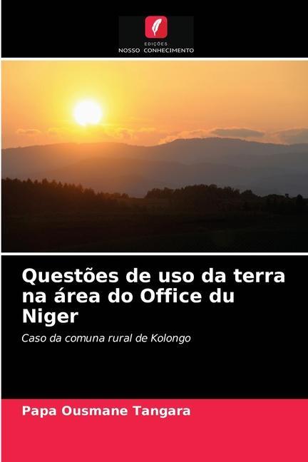 Carte Questoes de uso da terra na area do Office du Niger Tangara Papa Ousmane Tangara
