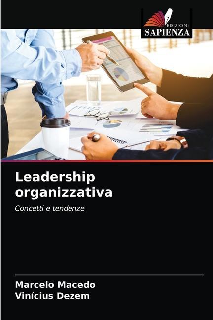 Книга Leadership organizzativa Macedo Marcelo Macedo