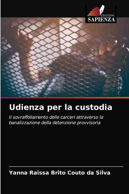 Książka Udienza per la custodia Brito Couto da Silva Yanna Raissa Brito Couto da Silva