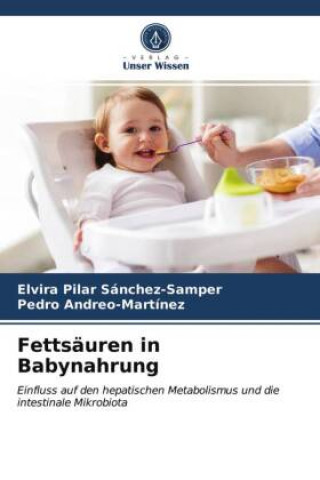 Kniha Fettsauren in Babynahrung Sanchez-Samper Elvira Pilar Sanchez-Samper