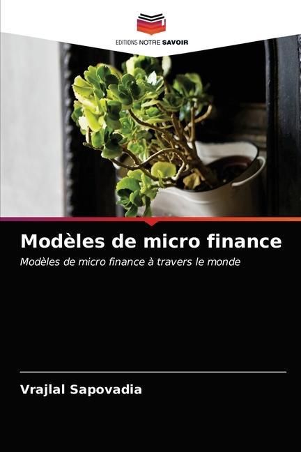 Buch Modeles de micro finance Sapovadia Vrajlal Sapovadia