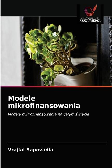Kniha Modele mikrofinansowania Sapovadia Vrajlal Sapovadia