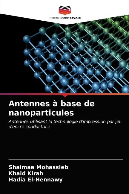 Kniha Antennes a base de nanoparticules Mohassieb Shaimaa Mohassieb