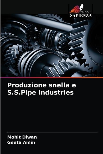 Kniha Produzione snella e S.S.Pipe Industries Diwan Mohit Diwan