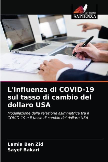 Kniha L'influenza di COVID-19 sul tasso di cambio del dollaro USA Ben Zid Lamia Ben Zid