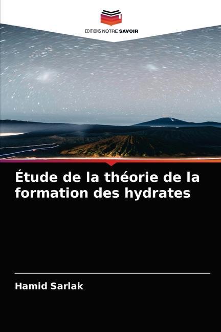 Kniha Etude de la theorie de la formation des hydrates Sarlak Hamid Sarlak