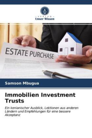 Kniha Immobilien Investment Trusts Mbugua Samson Mbugua