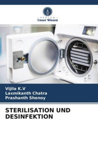 Книга Sterilisation Und Desinfektion K.V Vijila K.V