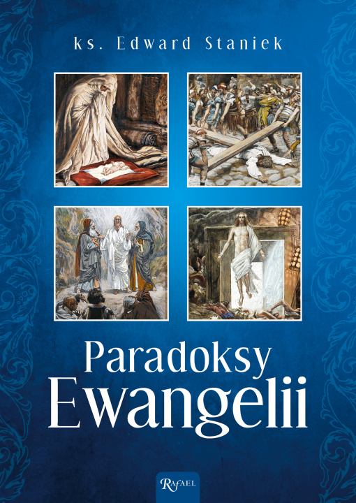 Kniha Paradoksy Ewangelii Edward Staniek