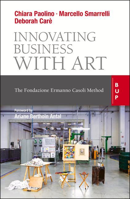 Boek Innovating Business with Art Marcello Smarrelli