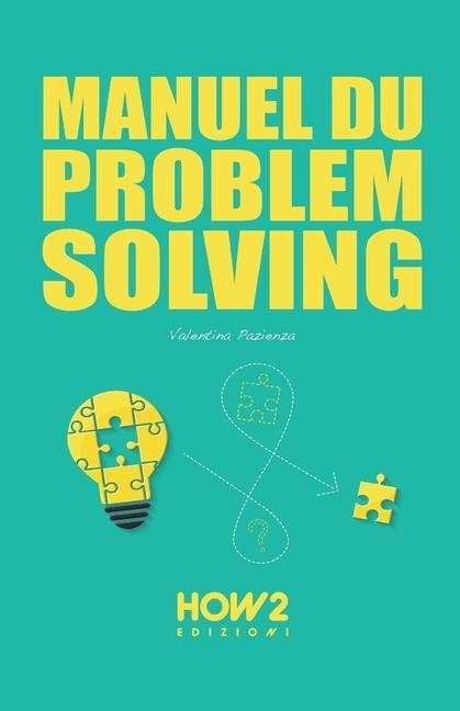Kniha Manuel Du Problem Solving VALENTINA PAZIENZA