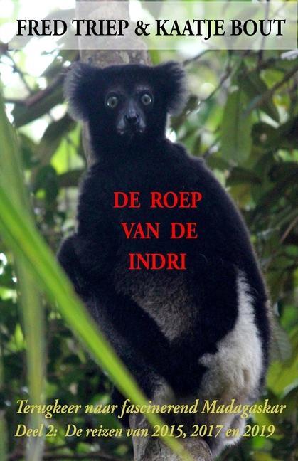 Kniha De roep van de Indri Bout Kaatje Bout
