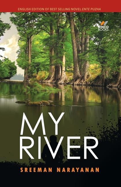 Βιβλίο My River Narayanan Sreeman Narayanan