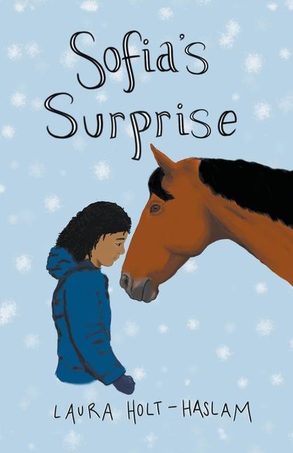 Kniha Sofia's Surprise Holt-Haslam Laura Holt-Haslam