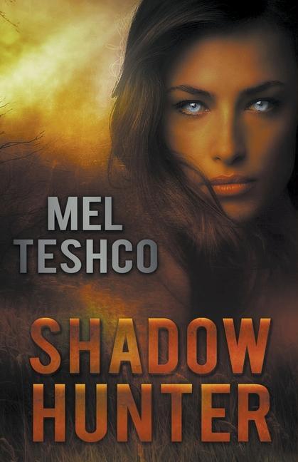 Libro Shadow Hunter Teshco Mel Teshco