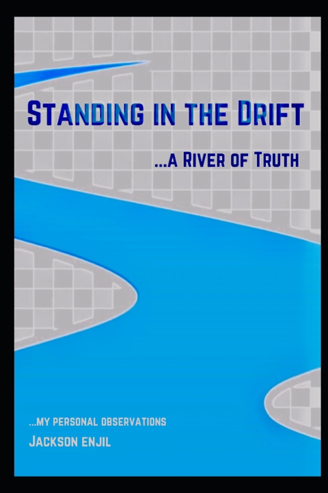 Libro Standing in the Drift Enjil Jackson Enjil