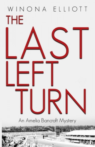 Buch Last Left Turn Elliott Winona Elliott