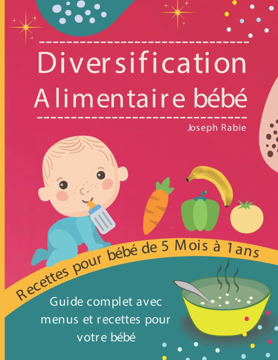 Knjiga Diversification Alimentaire De Bebe Rabie Joseph Rabie