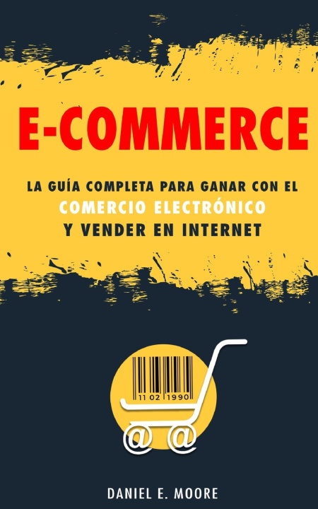 Book E-Commerce Moore Daniel E. Moore