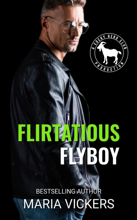 Kniha Flirtatious Flyboy Vickers Maria Vickers