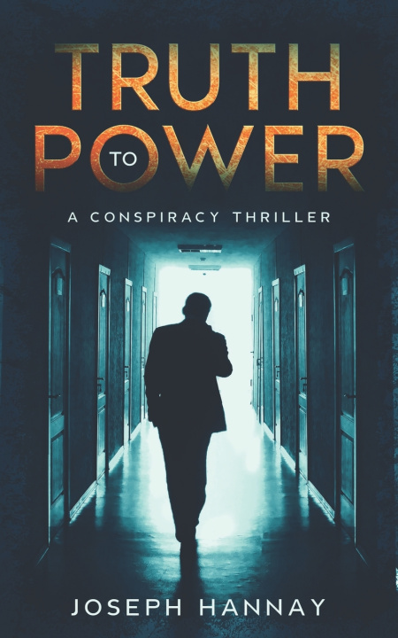 Buch Truth to Power Hannay Joseph Hannay