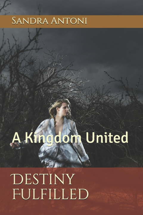 Knjiga Destiny Fulfilled Antoni Sandra Antoni